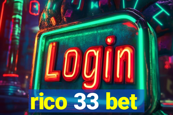 rico 33 bet